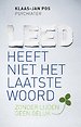 Leed heeft niet het laatste woord