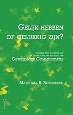 Gelijk hebben of gelukkig zijn