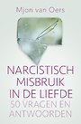 Narcistisch misbruik in de liefde Narcistisch misbruik in de liefde