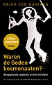 Waren de goden kosmonauten