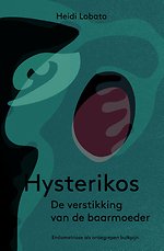 Hysterikos, de verstikking van de baarmoeder
