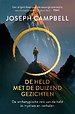 De held met de duizend gezichten De held met de duizend gezichten
