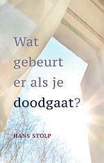 Wat gebeurt er als je dood gaat?
