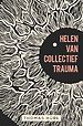 Helen van collectief trauma