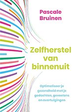 Zelfherstel van binnenuit