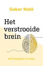 Het verstrooide brein Het verstrooide brein
