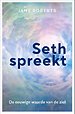 Seth spreekt Seth spreekt
