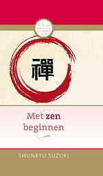 Met zen beginnen