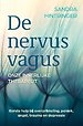 De nervus vagus, onze innerlijke therapeut