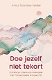 Doe jezelf niet tekort