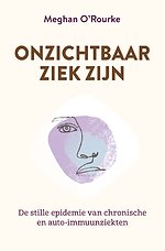 Onzichtbaar ziek zijn