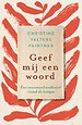 Geef mij een woord