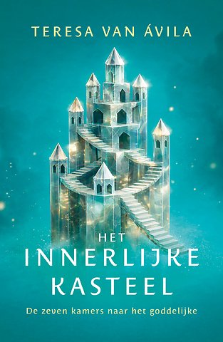 Het innerlijke kasteel
