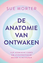 De anatomie van ontwaken