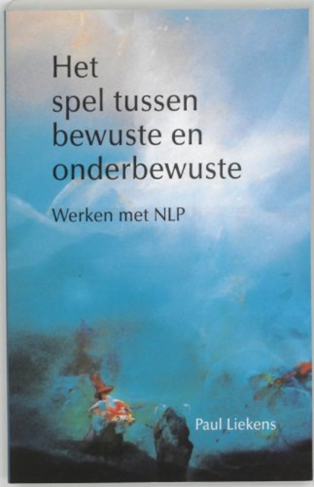 Het spel tussen bewuste en onderbewuste