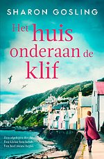 Het huis onderaan de klif