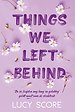 Things we left behind