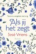 Als jij het zegt