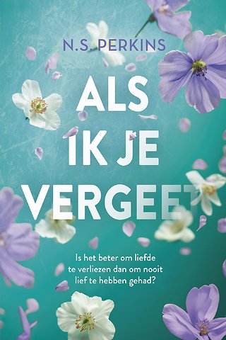 Als ik je vergeet
