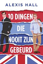 10 dingen die nooit zijn gebeurd