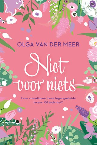 Niet voor niets