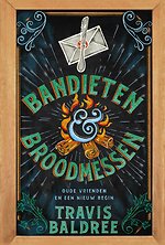 Bandieten en broodmessen