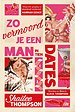 Zo vermoord je een man in tien dates