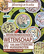 De weerzinwekkende wetenschap van jou en je 100.000 stiekeme huisgenoten