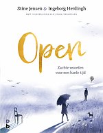 Open . Zachte woorden voor een harde tijd