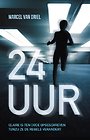 24 uur 24 uur