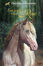 Een veulen voor Rose