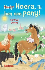 Hoera, ik ben een pony!