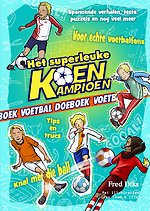 Het superleuke Koen Kampioen voetbal doeboek