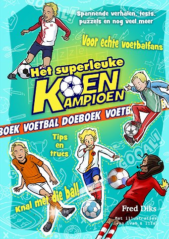 Het superleuke Koen Kampioen voetbal doeboek