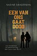 Een van ons gaat dood