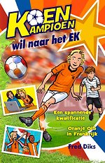 Koen Kampioen wil naar het EK