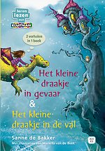Het kleine draakje in gevaar & Het kleine draakje in de val