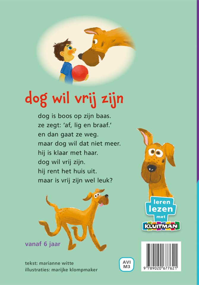 dog wil vrij zijn