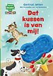 Dat kussen is van mij!