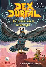 Dex Durfal. Het geheim van de dondervogel