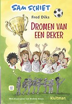 Sam schiet. Dromen van een beker