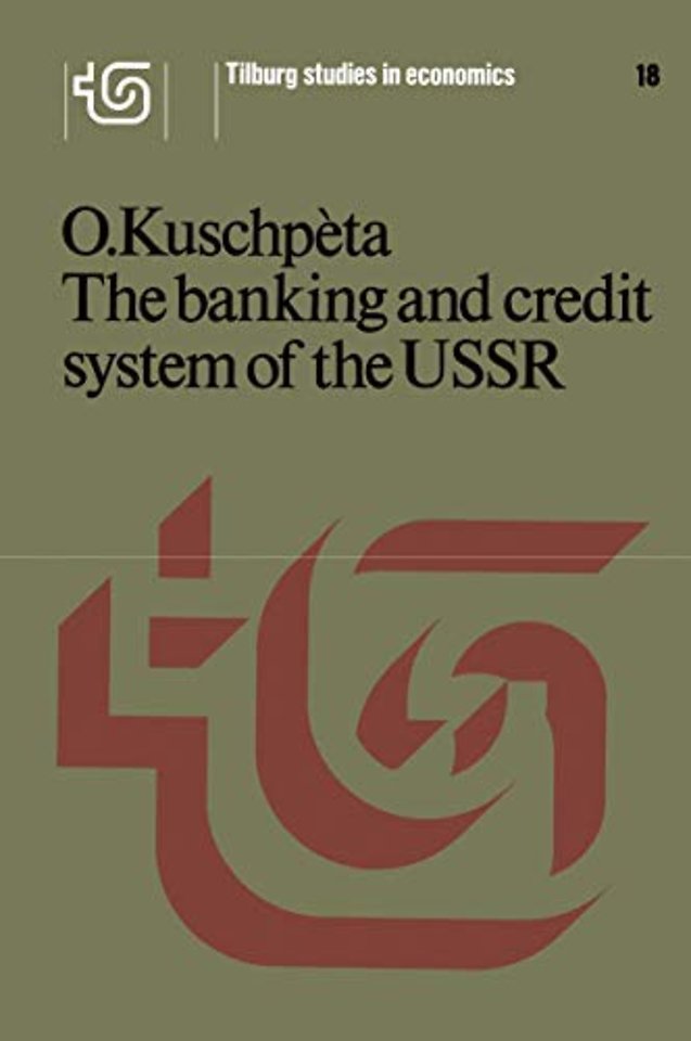 The banking and credit system of the USSR