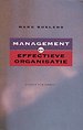 Management en effectieve organisatie Management en effectieve organisatie