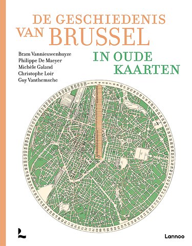 De geschiedenis van Brussel in oude kaarten