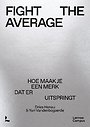 Fight The Average