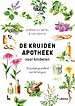 De kruidenapotheek voor het gezin