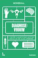 Diagnose: vrouw