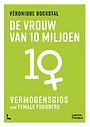 De vrouw van 10 miljoen - vermogensgids De vrouw van 10 miljoen - vermogensgids