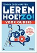 Leren. Hoe? Zo! Voor ouders Leren. Hoe? Zo! Voor ouders
