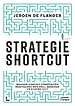 Strategie Shortcut Strategie Shortcut